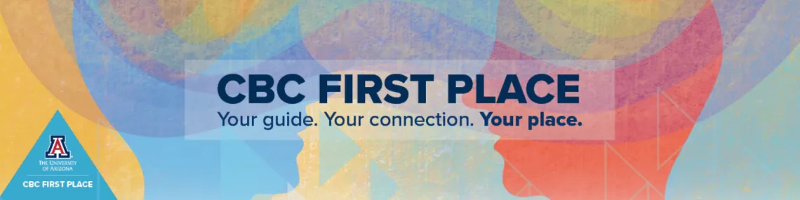 Banner Image CBC First Place Your guide. Your connection. Your Place.